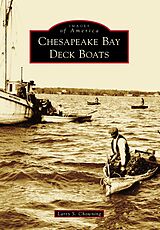 eBook (epub) Chesapeake Bay Deck Boats de Larry S. Chowning