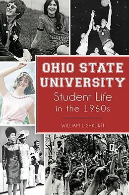 ePUB Ohio State University Student Life in the 1960s von William J. Shkurti