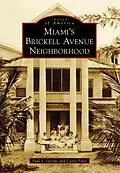 ePUB Miami's Brickell Avenue Neighborhood von Paul S. George