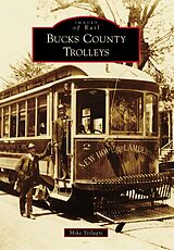 eBook (epub) Bucks County Trolleys de Mike Szilagyi