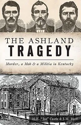 ePUB Ashland Tragedy von H. E. "Joe" Castle