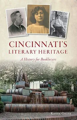 E-Book (epub) Cincinnati's Literary Heritage von Kevin Grace