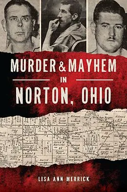 E-Book (epub) Murder & Mayhem in Norton, Ohio von Lisa Ann Merrick