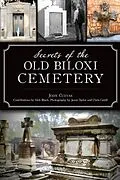 ePUB Secrets of the Old Biloxi Cemetery von John Cuevas