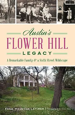 E-Book (epub) Austin's Flower Hill Legacy von Rosa Walston Latimer
