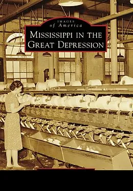 E-Book (epub) Mississippi in the Great Depression von Richelle Putnam