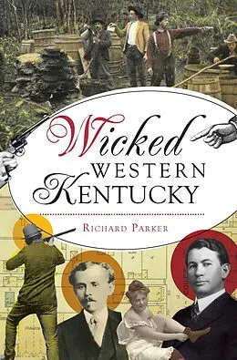 E-Book (epub) Wicked Western Kentucky von Richard Parker