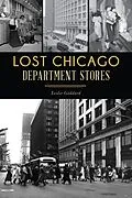 E-Book (epub) Lost Chicago Department Stores von Leslie Goddard
