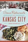 E-Book (epub) Iconic Restaurants of Kansas City von Andrea Broomfield