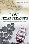 E-Book (epub) Lost Texas Treasure von W. Craig Gaines