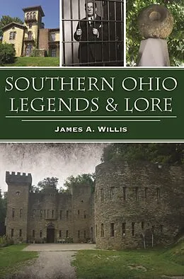 E-Book (epub) Southern Ohio Legends & Lore von James A. Willis