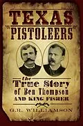 E-Book (epub) Texas Pistoleers von G. R. Williamson