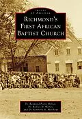 E-Book (epub) Richmond's First African Baptist Church von Kimberly A. Matthews, Rodney Waller, Raymond Pierre Hylton