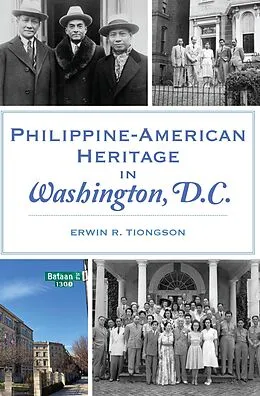 E-Book (epub) Philippine-American Heritage in Washington, D.C. von Erwin R. Tiongson