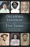 E-Book (epub) Oklahoma Freedmen of the Five Tribes von Angela Y. Walton-Raji