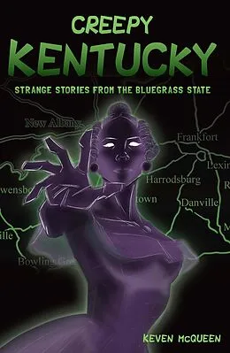 E-Book (epub) Creepy Kentucky von Keven Mcqueen