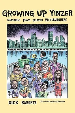E-Book (epub) Growing Up Yinzer von Dick Roberts