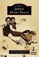 E-Book (epub) Jewish Miami Beach von Paul S. George, Henry A. Green