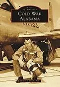 E-Book (epub) Cold War Alabama von Melvin G. Deaile