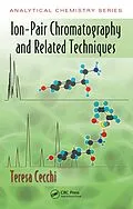 E-Book (pdf) Ion-Pair Chromatography and Related Techniques von Teresa Cecchi