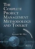 E-Book (pdf) The Complete Project Management Methodology and Toolkit von Gerard M. Hill