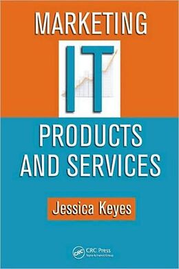 Fester Einband Marketing IT Products and Services von Jessica Keyes