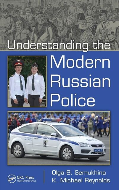 Understanding the Modern Russian Police