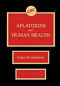 E-Book (pdf) Aflatoxins & Human Health von Ivana Dvorackova