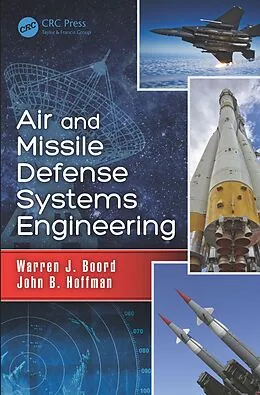 E-Book (pdf) Air and Missile Defense Systems Engineering von Warren J. Boord, John B. Hoffman