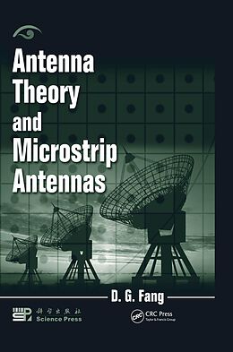 E-Book (pdf) Antenna Theory and Microstrip Antennas von D. G. Fang