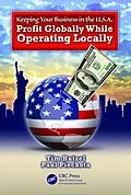 E-Book (pdf) Keeping Your Business in the U.S.A. von Tim Hutzel, Paul Piechota