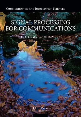 E-Book (pdf) Signal Processing for Communications von Paolo Prandoni, Martin Vetterli