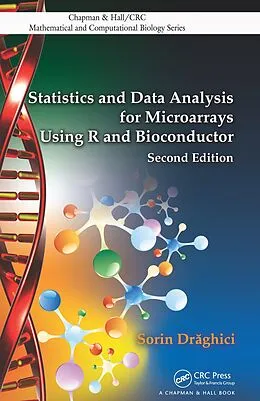E-Book (pdf) Statistics and Data Analysis for Microarrays Using R and Bioconductor von Sorin Draghici