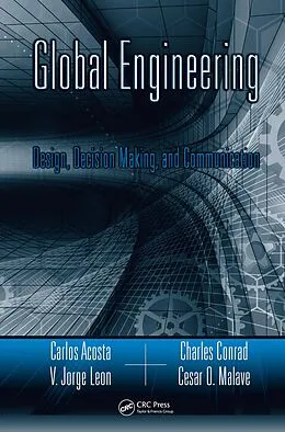 E-Book (pdf) Global Engineering von Carlos Acosta, V. Jorge Leon, Charles R. Conrad