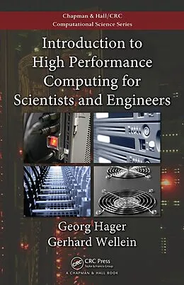 E-Book (pdf) Introduction to High Performance Computing for Scientists and Engineers von Georg Hager, Gerhard Wellein