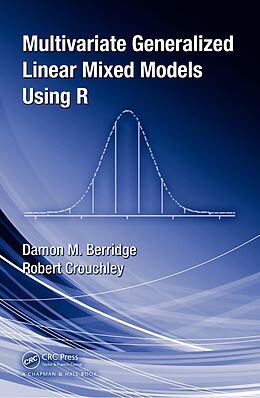 E-Book (pdf) Multivariate Generalized Linear Mixed Models Using R von Damon Mark Berridge, Robert Crouchley