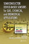 E-Book (pdf) Semiconductor Device-Based Sensors for Gas, Chemical, and Biomedical Applications von Fan Ren