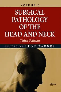 E-Book (pdf) Surgical Pathology of the Head and Neck von Leon Barnes