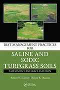 E-Book (pdf) Best Management Practices for Saline and Sodic Turfgrass Soils von Robert N. Carrow, Ronny R. Duncan