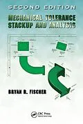 E-Book (pdf) Mechanical Tolerance Stackup and Analysis von Bryan R. Fischer