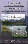 E-Book (pdf) Handbook of Ecological Models used in Ecosystem and Environmental Management von Sven Erik Jorgensen