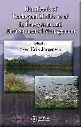 E-Book (pdf) Handbook of Ecological Models used in Ecosystem and Environmental Management von Sven Erik Jorgensen