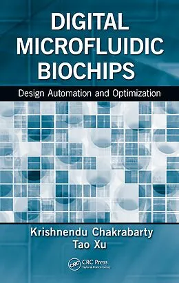 E-Book (pdf) Digital Microfluidic Biochips von Krishnendu Chakrabarty, Tao Xu