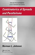 PDF Combinatorics of Spreads and Parallelisms von Norman Johnson