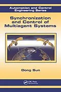 E-Book (pdf) Synchronization and Control of Multiagent Systems von Dong Sun