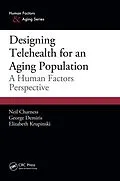 E-Book (pdf) Designing Telehealth for an Aging Population von Neil Charness
