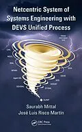 PDF Netcentric System of Systems Engineering with DEVS Unified Process von Saurabh Mittal, José L. Risco Martín