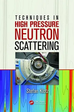 E-Book (pdf) Techniques in High Pressure Neutron Scattering von Stefan Klotz