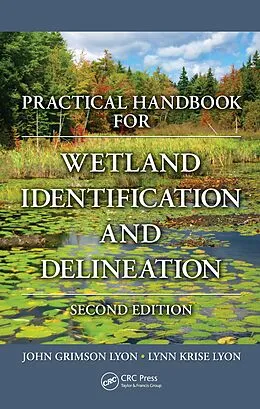 E-Book (pdf) Practical Handbook for Wetland Identification and Delineation von John G. Lyon, Lynn Krise Lyon