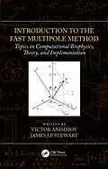 E-Book (pdf) Introduction to the Fast Multipole Method von Victor Anisimov, James J. P. Stewart